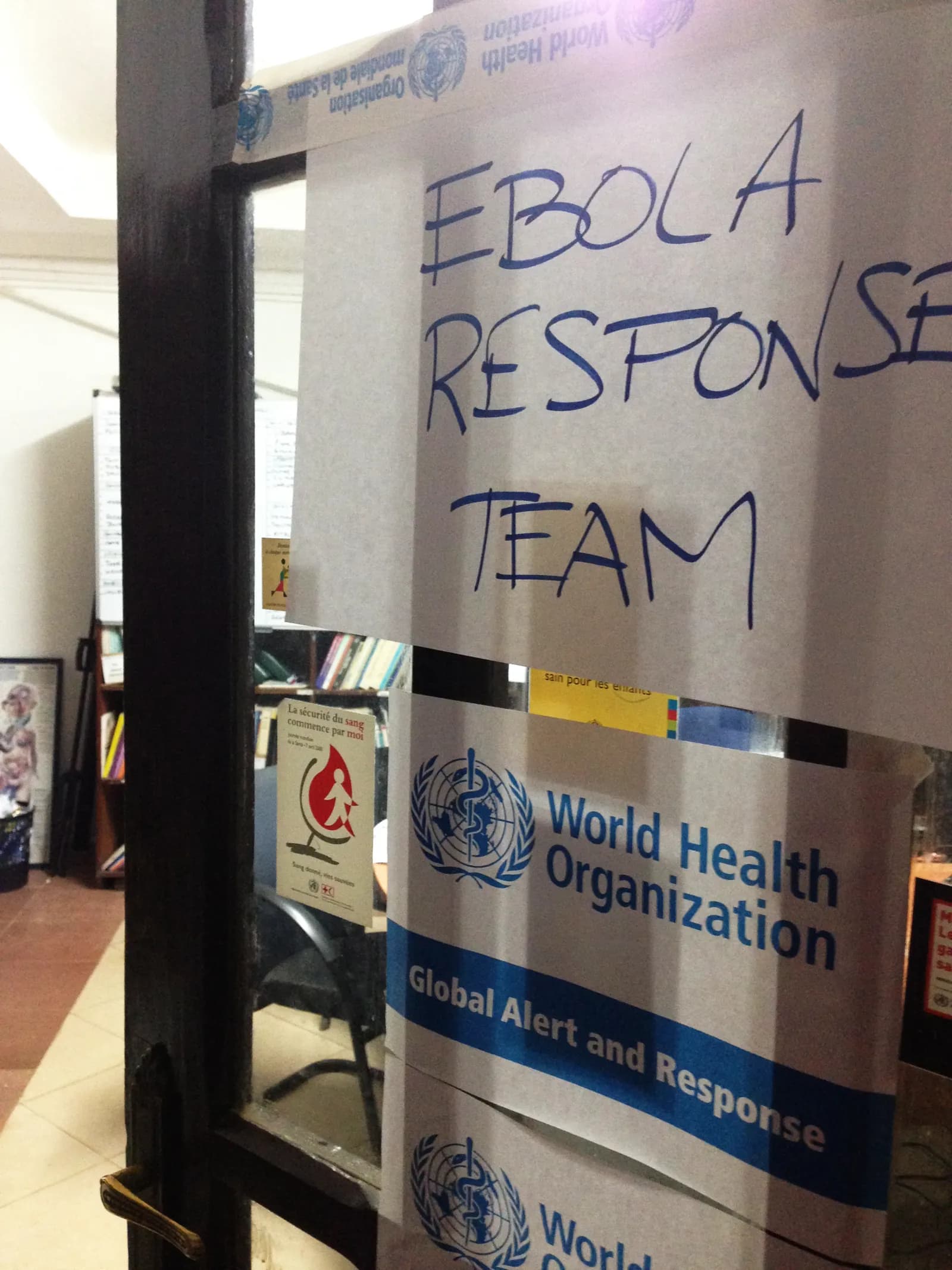 World Health Organization Ebola response signage at a site in West Africa.